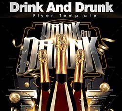 酒类产品展销会传单模板：Drink And Drunk Flyer Template